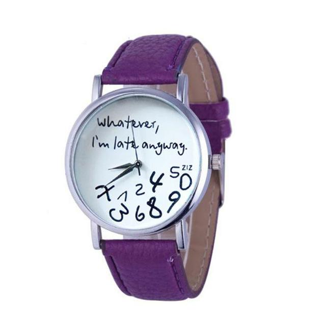 Watches - I Am Late Anyway Wrist Watch