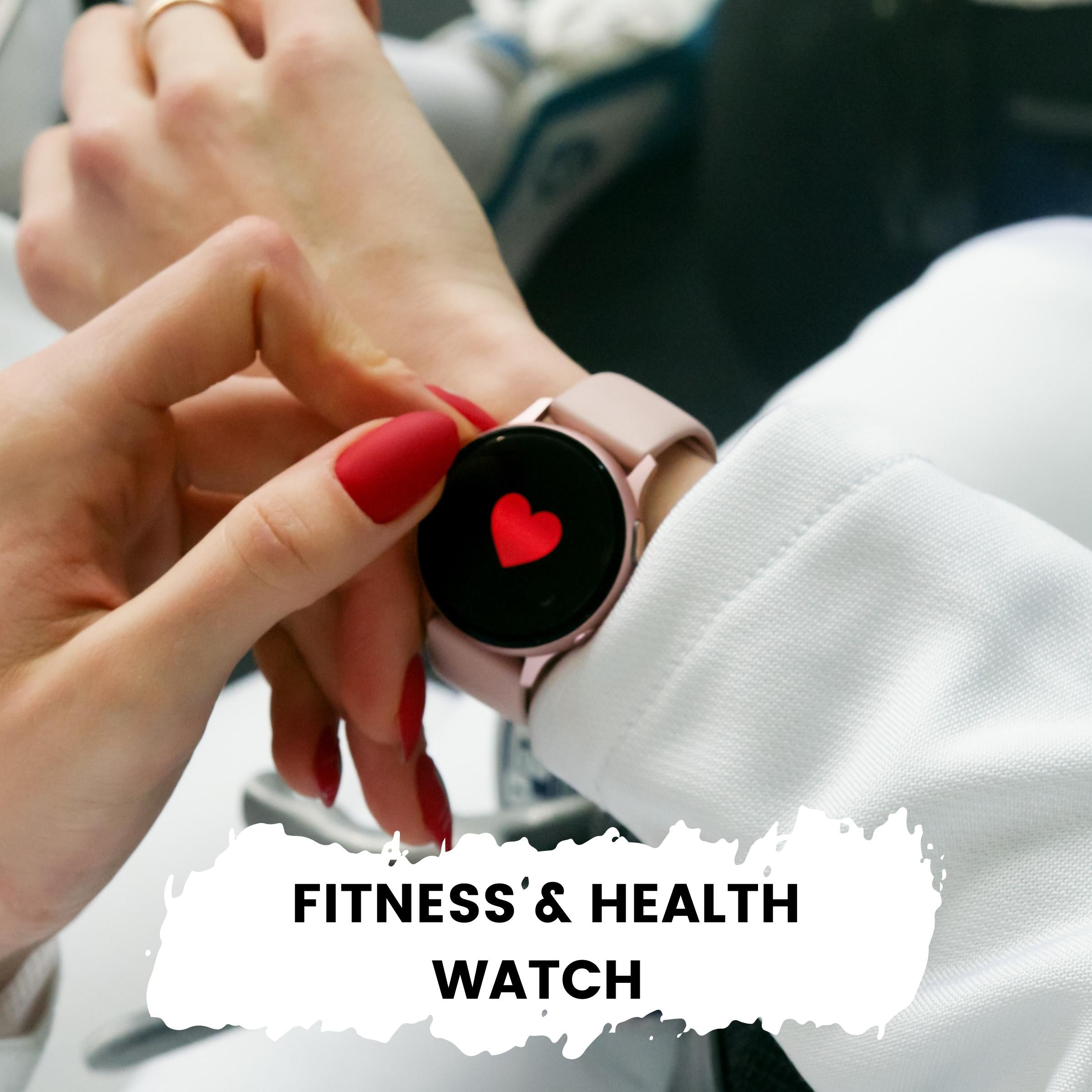 Fitness & Health Watch