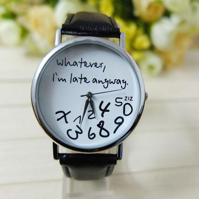 Watches - I Am Late Anyway Wrist Watch